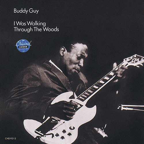 Buddy Guy, First Time I Met The Blues, Piano, Vocal & Guitar Chords (Right-Hand Melody)