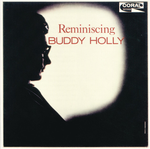 Buddy Holly, Reminiscing, Piano, Vocal & Guitar (Right-Hand Melody)