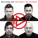 Download Building 429 We Won't Be Shaken sheet music and printable PDF music notes