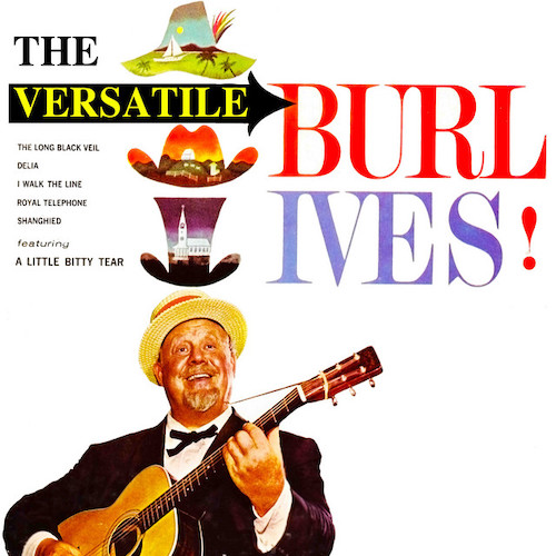 Burl Ives, A Little Bitty Tear, Piano, Vocal & Guitar (Right-Hand Melody)