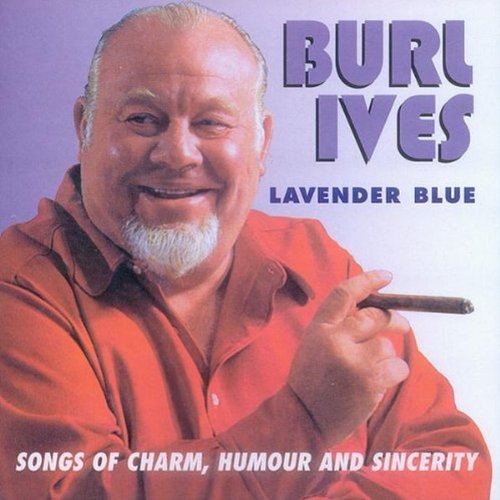 Burl Ives, Lavender Blue (Dilly Dilly), Piano (Big Notes)