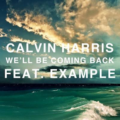 Calvin Harris featuring Example, We'll Be Coming Back, Piano, Vocal & Guitar (Right-Hand Melody)