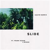 Download Calvin Harris Slide (featuring Frank Ocean and Migos) sheet music and printable PDF music notes