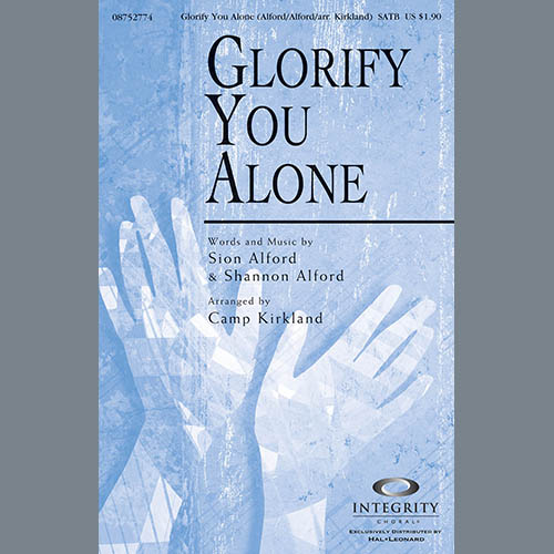 Camp Kirkland, Glorify You Alone, SATB