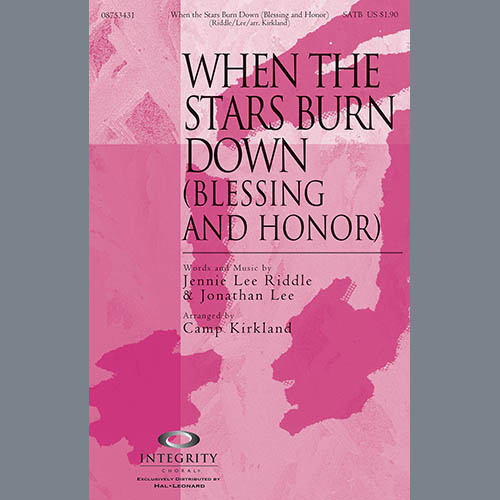 Camp Kirkland, When The Stars Burn Down (Blessing And Honor) - Full Score, Choir Instrumental Pak