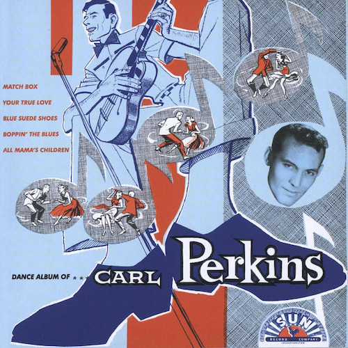 Carl Perkins, Boppin' The Blues, Easy Guitar Tab
