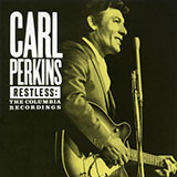 Download Carl Perkins Restless sheet music and printable PDF music notes