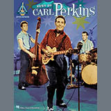 Download Carl Perkins Your True Love sheet music and printable PDF music notes