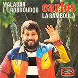 Download Carlos Malabar Et Roudoudous sheet music and printable PDF music notes