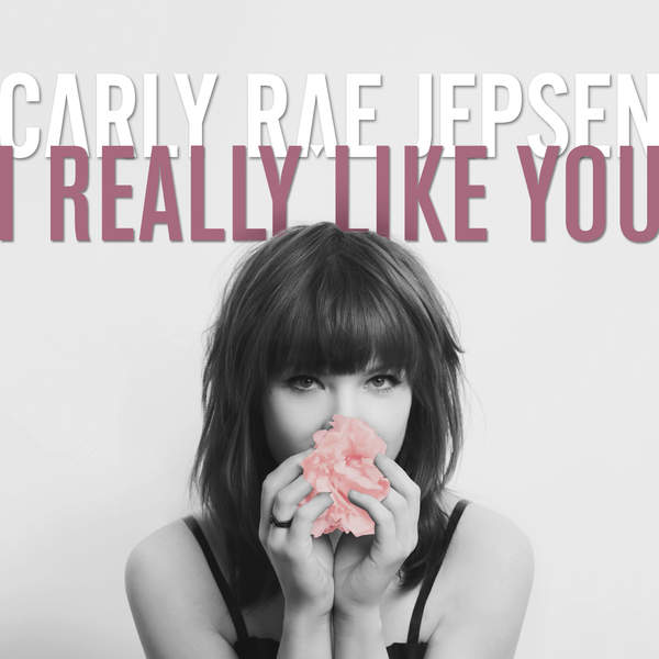 Carly Rae Jepsen, I Really Like You, Piano, Vocal & Guitar (Right-Hand Melody)