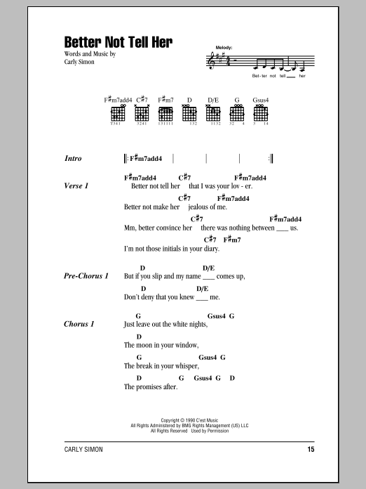Carly Simon Better Not Tell Her Sheet Music Notes & Chords for Lyrics & Chords - Download or Print PDF Carly Simon Better Not Tell Her Sheet Music Notes & Chords for Lyrics & Chords - Download or Print PDF