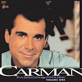 Download Carman Shout To The Lord sheet music and printable PDF music notes