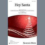Download Carnie & Wendy Wilson Hey Santa! (arr. Paul Langford) sheet music and printable PDF music notes
