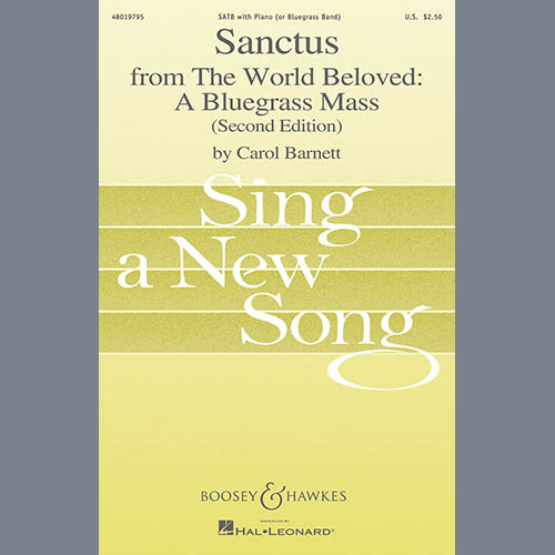Carol Barnett, Sanctus (from The World Beloved: A Bluegrass Mass), SATB Choir