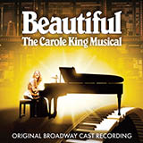 Download Carole King You've Got A Friend (from Beautiful: The Carole King Musical) sheet music and printable PDF music notes