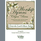 Download Carolyn Hamlin and Richard A. Nichols Christ the Lord Is Risen Today sheet music and printable PDF music notes