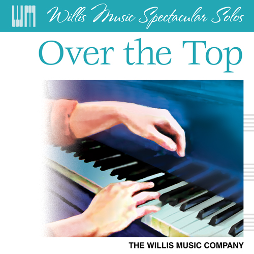 Carolyn Miller, Over The Top, Educational Piano