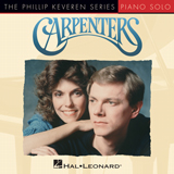 Download Carpenters Because We Are In Love (The Wedding Song) (arr. Phillip Keveren) sheet music and printable PDF music notes