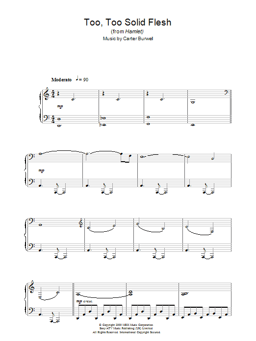 Preview Carter Burwell Too Too Solid Flesh (from Hamlet) Film and TV sheet music, notes and chords for Piano, SKU: 37672 Too Too Solid Flesh (from Hamlet) sheet music