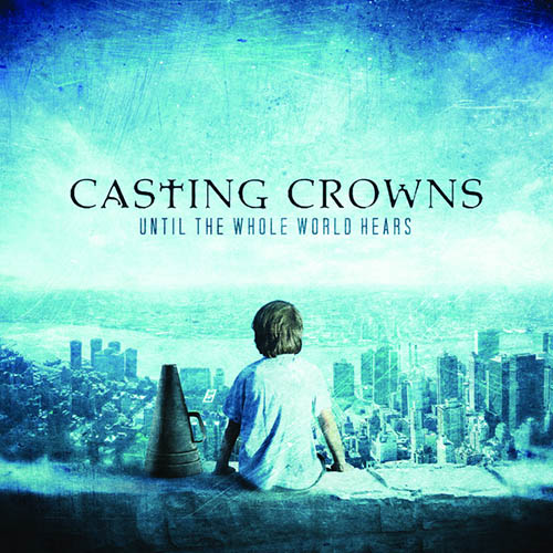 Casting Crowns, At Your Feet, Easy Piano