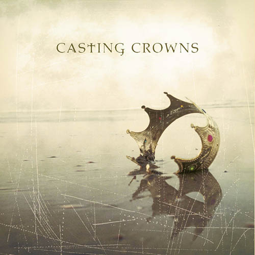 Casting Crowns, Glory, Piano, Vocal & Guitar (Right-Hand Melody)