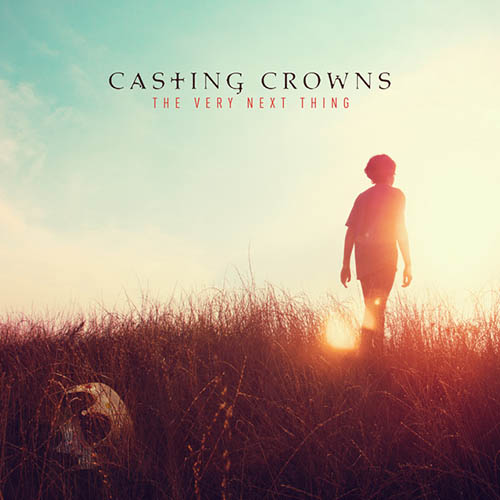 Casting Crowns Casting Crowns, One Step Away, Piano, Vocal & Guitar (Right-Hand Melody)
