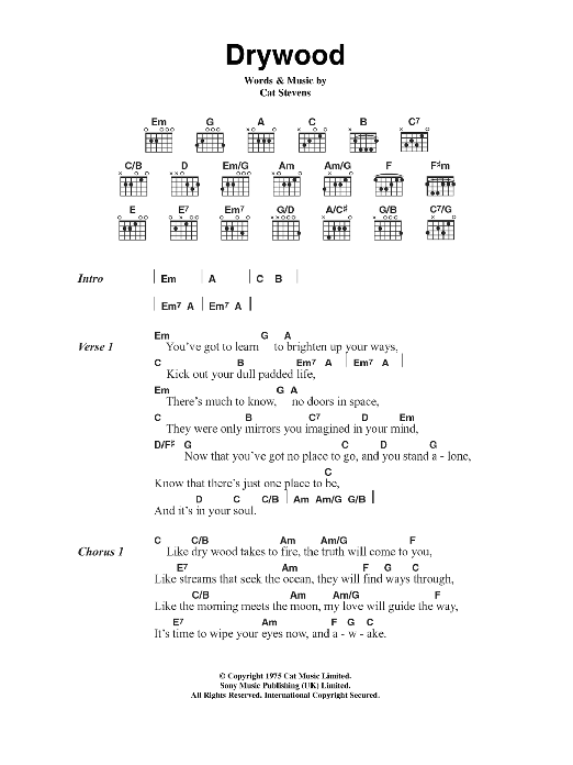 Cat Stevens Drywood Sheet Music Notes & Chords for Lyrics & Chords - Download or Print PDF Cat Stevens Drywood Sheet Music Notes & Chords for Lyrics & Chords - Download or Print PDF