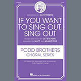 Download Cat Stevens If You Want To Sing Out, Sing Out (arr. Matt and Adam Podd) sheet music and printable PDF music notes