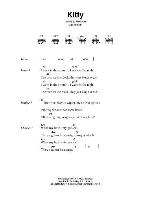 Cat Stevens Kitty Sheet Music Notes & Chords for Lyrics & Chords - Download or Print PDF Cat Stevens Kitty Sheet Music Notes & Chords for Lyrics & Chords - Download or Print PDF