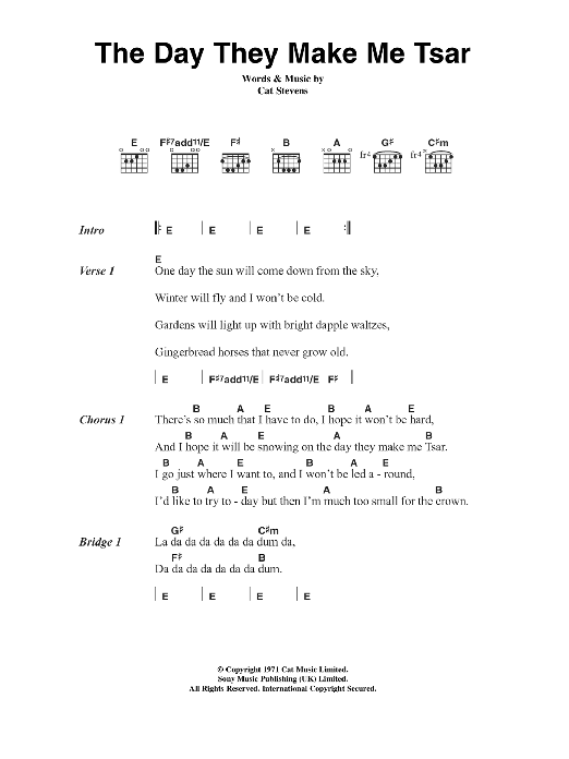 Cat Stevens The Day They Make Me Tsar Sheet Music Notes & Chords for Lyrics & Chords - Download or Print PDF Cat Stevens The Day They Make Me Tsar Sheet Music Notes & Chords for Lyrics & Chords - Download or Print PDF