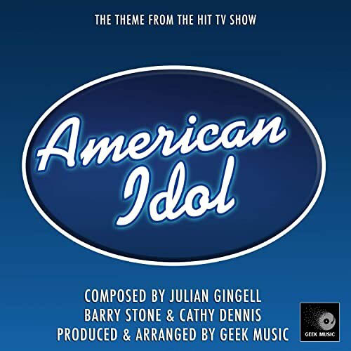 Cathy Dennis, American Idol Theme, Melody Line, Lyrics & Chords