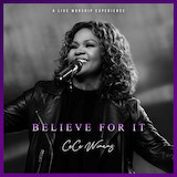 Download CeCe Winans Believe For It sheet music and printable PDF music notes