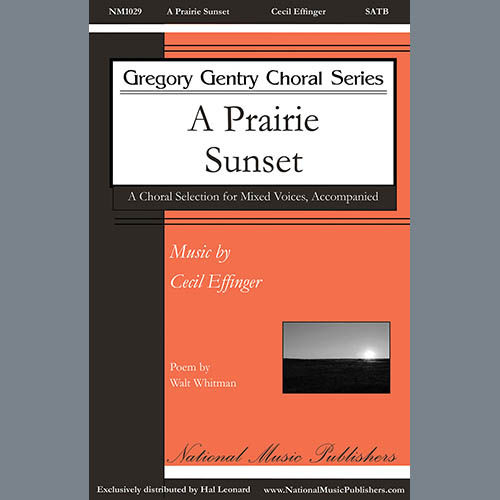 Cecil Effinger, A Prairie Sunset, SATB Choir