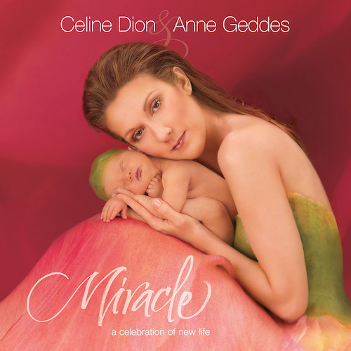 Celine Dion, Miracle, Piano, Vocal & Guitar Chords (Right-Hand Melody)