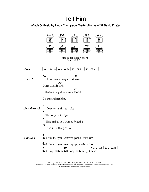 Preview Celine Dion Tell Him Pop sheet music, notes and chords for Piano, Vocal & Guitar (Right-Hand Melody), SKU: 13731 Tell Him sheet music