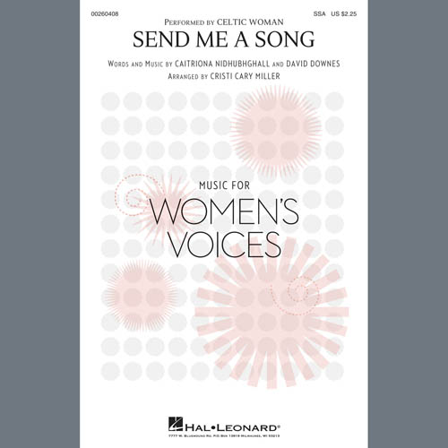 Celtic Woman, Send Me A Song (arr. Cristi Cary Miller), SSA Choir