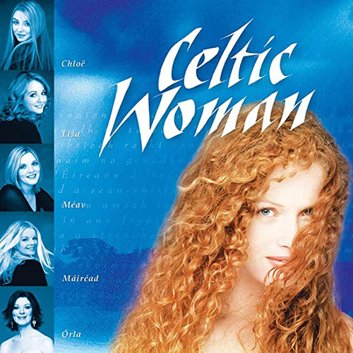 Celtic Woman, Send Me A Song, Piano, Vocal & Guitar Chords (Right-Hand Melody)