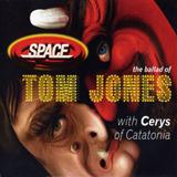 Download Cerys Matthews And Space The Ballad Of Tom Jones sheet music and printable PDF music notes