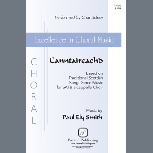 Chanticleer, Canntaireachd, SATB Choir