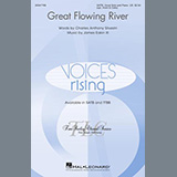 Download Charles Anthony Silvestri and James Eakin III Great Flowing River sheet music and printable PDF music notes