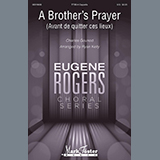 Download Charles Gounod A Brother's Prayer (Avant de quitter ces lieux) (arr. Ryan Kelly) sheet music and printable PDF music notes