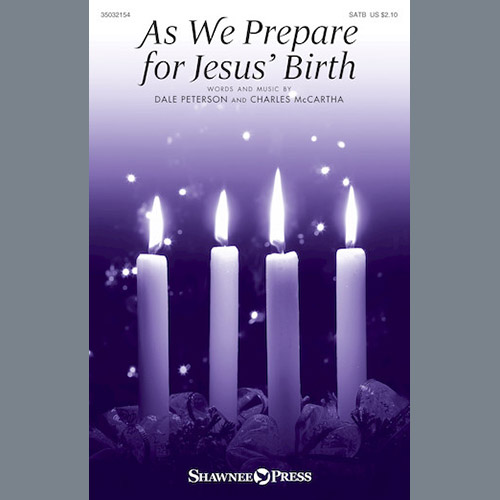 Charles McCartha, As We Prepare For Jesus' Birth, SATB