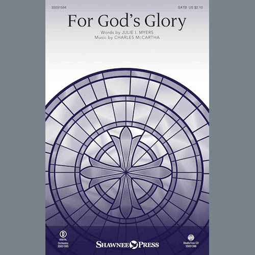 Charles McCartha, For God's Glory, SATB