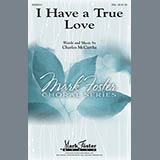 Download Charles McCartha I Have A True Love sheet music and printable PDF music notes