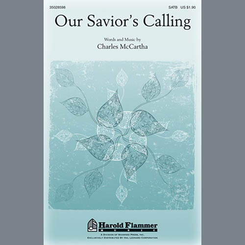 Charles McCartha, Our Savior's Calling, SATB