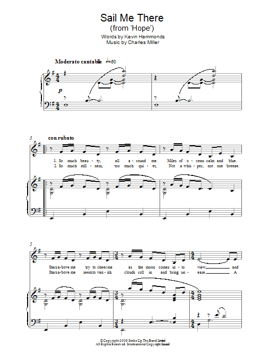 Charles Miller & Kevin Hammonds Sail Me There (from Hope) Sheet Music Notes & Chords for Piano & Vocal - Download or Print PDF Charles Miller & Kevin Hammonds Sail Me There (from Hope) Sheet Music Notes & Chords for Piano & Vocal - Download or Print PDF