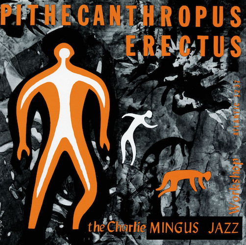 Charles Mingus, Pithecanthropus Erectus, Real Book - Melody & Chords - C Instruments