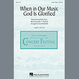 Download Charles Villiers Stanford When In Our Music God Is Glorified (arr. Susan Brumfield) sheet music and printable PDF music notes