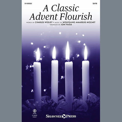 Charles Wesley, A Classic Advent Flourish (arr. Jon Paige), SATB Choir