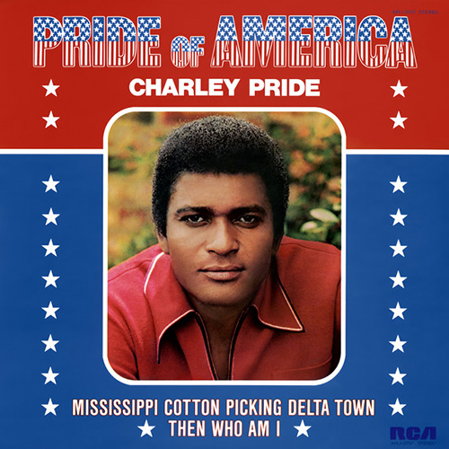 Charley Pride, Mississippi Cotton Pickin' Delta Town, Piano, Vocal & Guitar Chords (Right-Hand Melody)